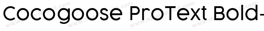 Cocogoose ProText Bold字体转换